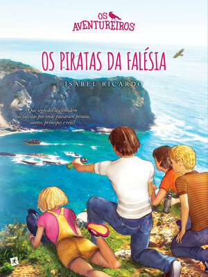 cover image of Os Aventureiros e os Piratas da Falésia